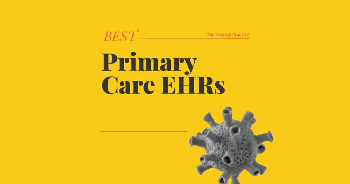 uncovering-the-12-best-primary-care-ehrs-of-2023-the-medical-practice